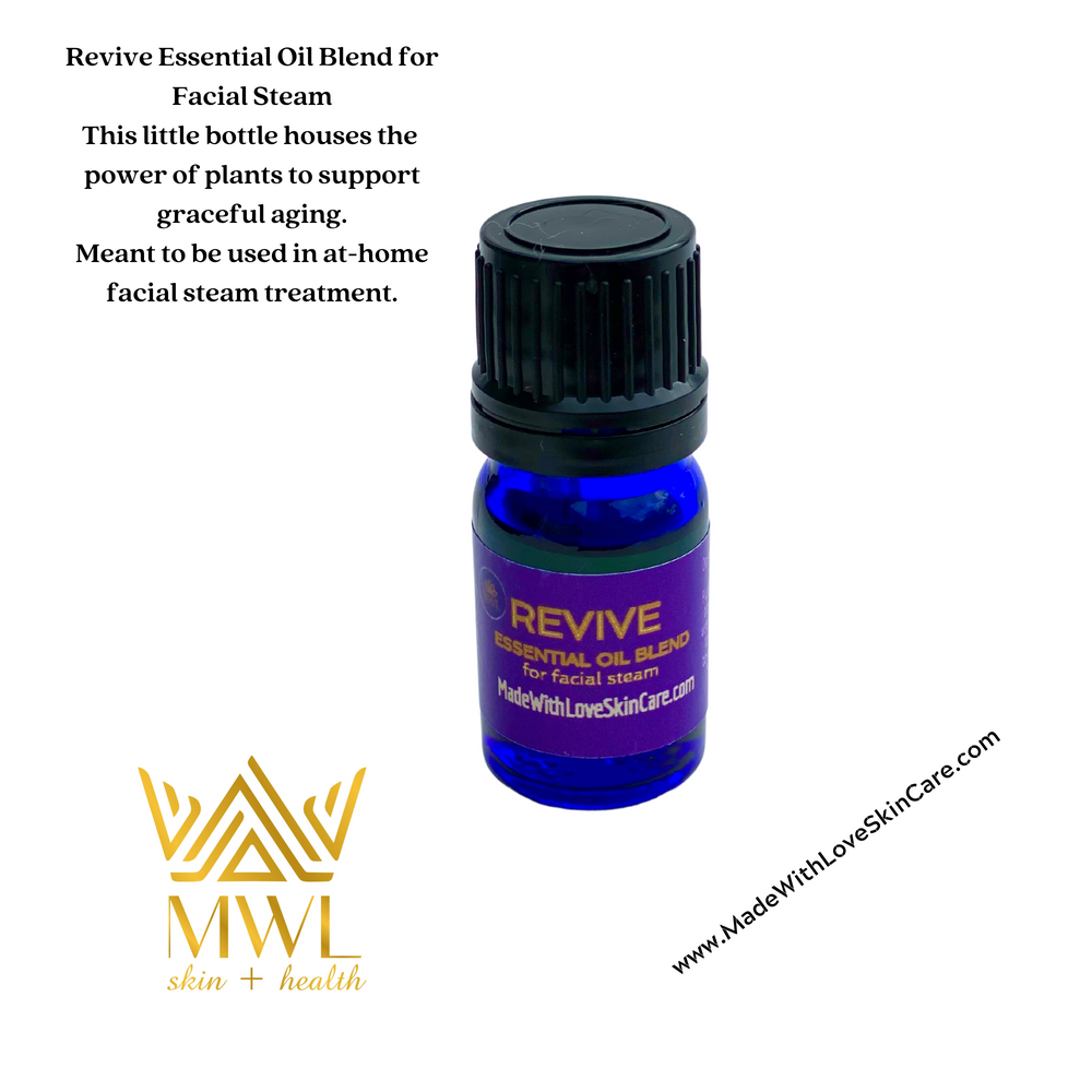 The Revive Facial Steam Essential Oil Blend – Made With Love Natural Skin  Care